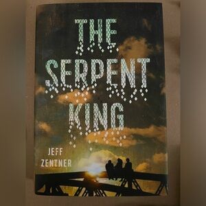 The Serpent King by Jeff Zentner (Hardcover)